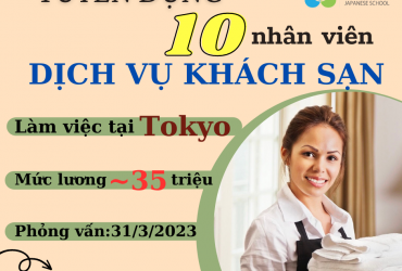 TUYỂN DỤNG 30 NỮ NHÂN VIÊN DỊCH VỤ KHÁCH SẠN - TOKYO