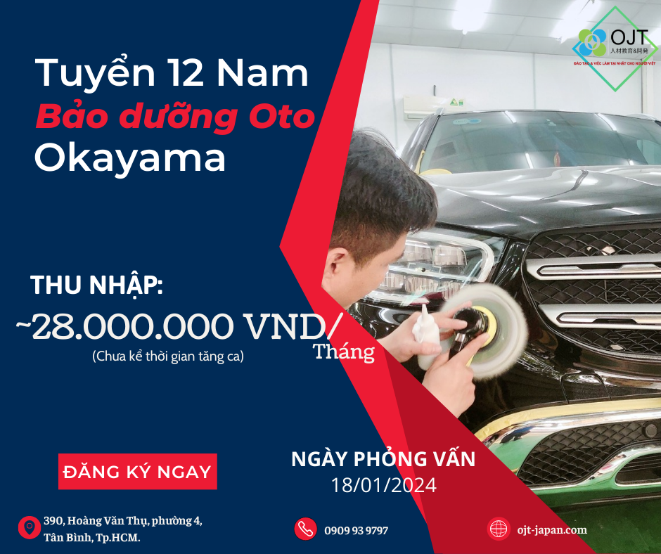 TUYỂN 12 NAM THỰC TẬP SINH BẢO DƯỠNG OTO - OKAYAMA. 