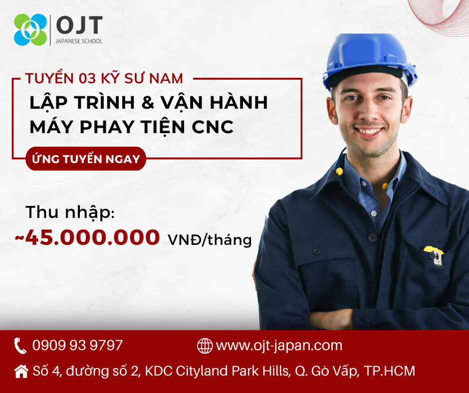 TUYỂN 03 KỸ SƯ LẬP TRÌNH & VẬN HÀNH MÁY PHAY TIỆN CNC