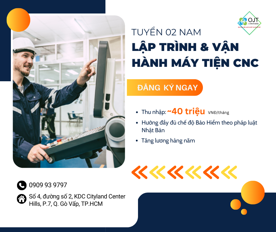 TUYỂN 02 KỸ SƯ LẬP TRÌNH & VẬN HÀNH MÁY TIỆN CNC