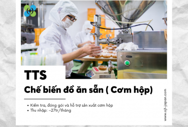 TUYẺN 24 NỮ TTS CHẾ BIẾN ĐỒ ĂN SẴN ( CƠM HỘP)